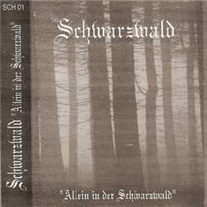 Schwarzwald - Allein In Der Schwarzwald Mp3