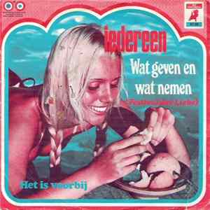 Iedereen - Wat Geven En Wat Nemen Mp3