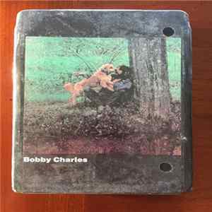 Bobby Charles - Bobby Charles Mp3