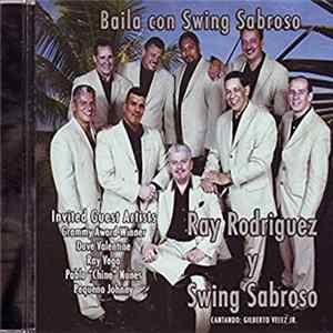 Ray Rodriguez Y Swing Sabroso - Baila Con Swing Sabroso Mp3