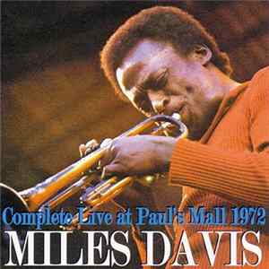 Miles Davis - Complete Live At Paul's Mall 1972 Mp3