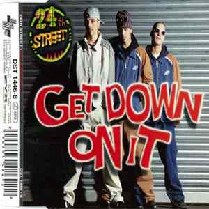 24th Street - Get Down On It Mp3