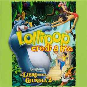 Lollipop - Credi A Me Mp3
