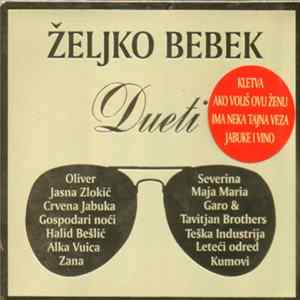 Željko Bebek - Dueti Mp3