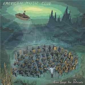 American Music Club - Love Songs For Patriots Mp3