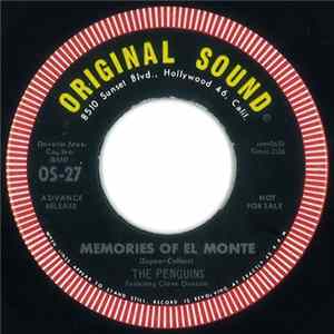 The Penguins Featuring Cleve Duncan - Memories Of El Monte Mp3