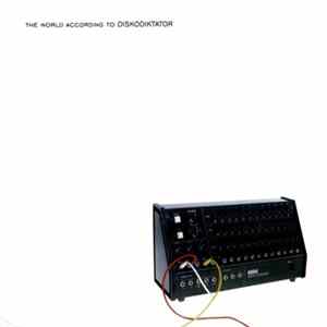 Diskodiktator - The World According To Diskodiktator Mp3