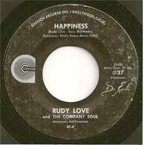 Rudy Love And The Company Soul - Happiness / I'll Take You All The Way There Mp3