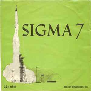 Walter Schirra With Lt. Col. John A. Powers And Herbert Kaplow - Sigma 7 Mp3
