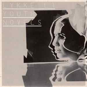 Lykke Li - Youth Novels Mp3