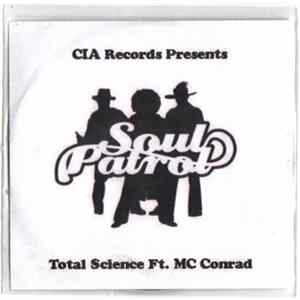 Total Science & MC Conrad - Soul Patrol Mp3
