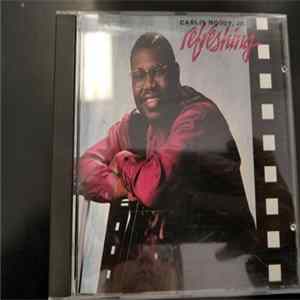 Carlis Moody, Jr. - Refreshing Mp3