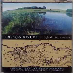 Dunja Knebl - Iz Globine Srca Mp3