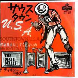 The Dixiebelles - Southtown, U.S.A. Mp3