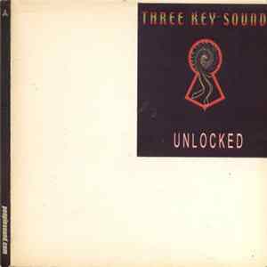 Three Key Sound - Unlocked Mp3