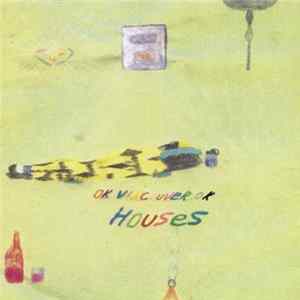 OK Vancouver OK - I Feel Nice / Houses Mp3