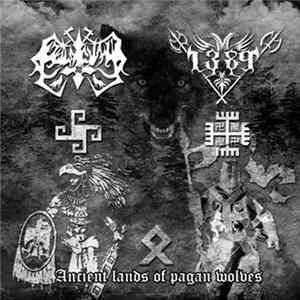 1389 / Eztlacuani - Ancient Lands of Pagan Wolves Mp3
