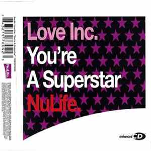 Love Inc. - You're A Superstar Mp3