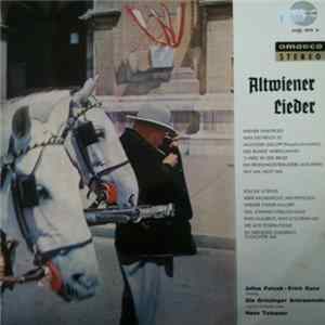 Julius Patzak - Erich Kunz Gesang Die Grinzinger Schrammeln Und Ein Orchester Unter Hans Totzauer - Altwiener Lieder Mp3