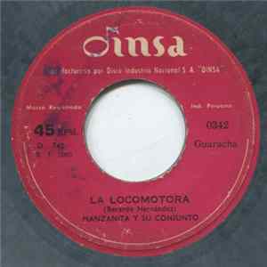 Manzanita Y Su Conjunto - La Locomotora / Cabalgando Mp3