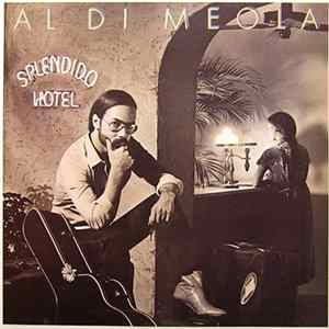 Al Di Meola - Splendido Hotel Mp3