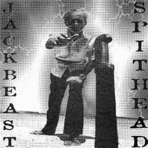 Jackbeast / Spithead - Jackbeast / Spithead Mp3