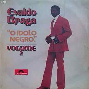 Evaldo Braga - O Idolo Negro - Volume 2 Mp3