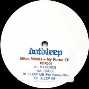 Miles Maeda - My Force EP Mp3