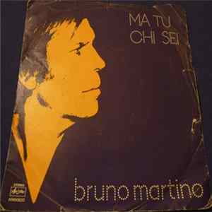Bruno Martino - Ma Tu Chi Sei Mp3
