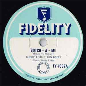 Bobby Limb & His Band - Botch-A-Me / Ting-A-Ling-A Jingle Mp3