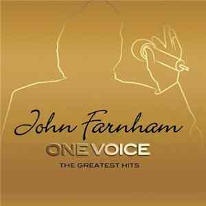 John Farnham - One Voice - The Greatest Hits Mp3