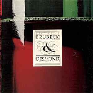 Brubeck & Desmond - 1975: The Duets Mp3