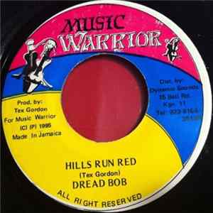 Dread Bob - Hills Run Red Mp3