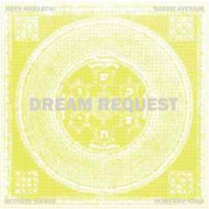 Oren Ambarchi & Robbie Avenaim - Dream Request Mp3