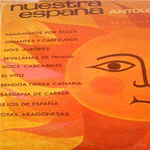 nuestra españa - antologia folklorica Mp3