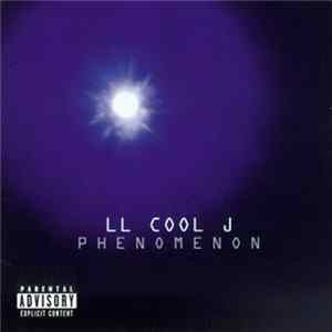 LL Cool J - Phenomenon Mp3