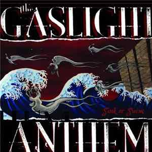 The Gaslight Anthem - Sink Or Swim Mp3