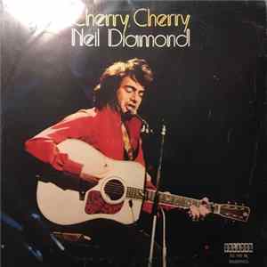 Neil Diamond - Cherry Cherry Mp3