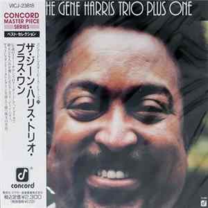 The Gene Harris Trio Plus One - The Gene Harris Trio Plus One Mp3