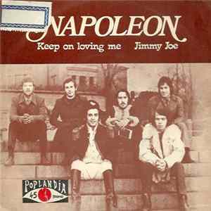 Napoleon - Keep On Loving Me / Jimmy Joe Mp3
