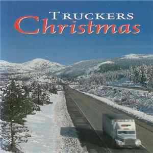 Various - Truckers Christmas Mp3