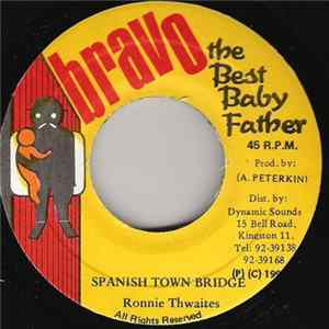 Ronnie Thwaites - Spanish Town Bridge Mp3