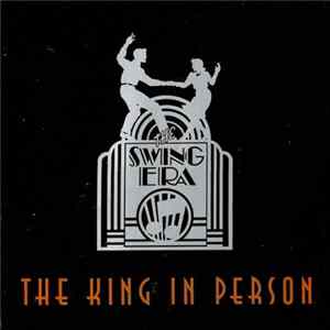 Benny Goodman - The King In Person Mp3