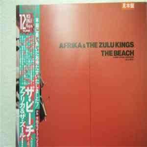 Afrika & The Zulu Kings - The Beach Mp3