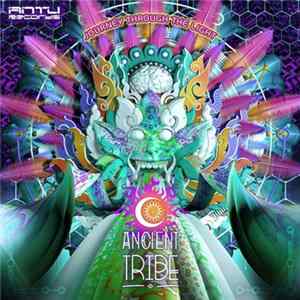 Ancient Tribe - Journey Through The Light Mp3