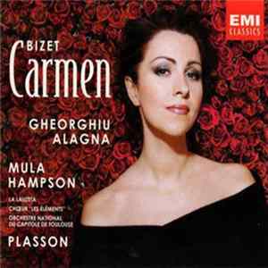 Bizet - Gheorghiu, Alagna, Mula, Hampson, La Lauzeta, Choeur "Les Eléments", Orchestre National Du Capitole De Toulouse, Plasson - Carmen Mp3