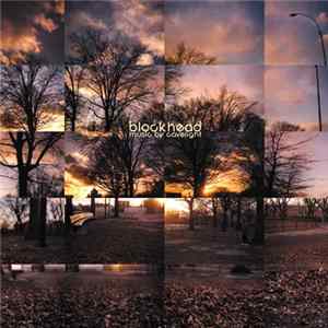 Blockhead - Music By Cavelight Mp3