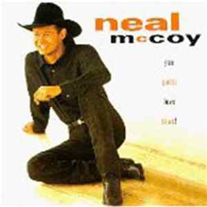 Neal McCoy - You Gotta Love That! Mp3