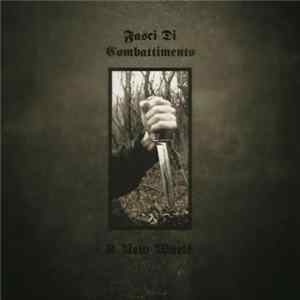 Fasci Di Combattimento - A New World Mp3