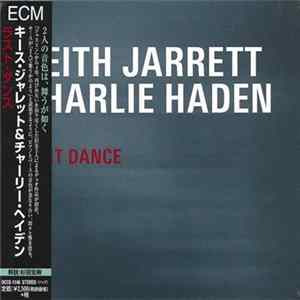 Keith Jarrett / Charlie Haden - Last Dance Mp3